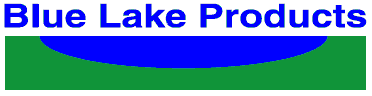 Blue Lake Products
